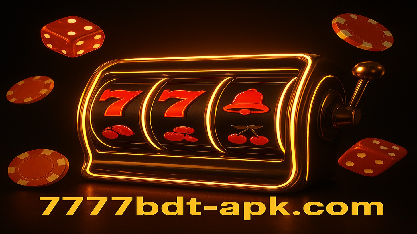7777BDT বাংলাদেশের গেমিং সাইট— শীর্ষ পুরস্কার ও বিনামূল্যে খেলার সুযোগ